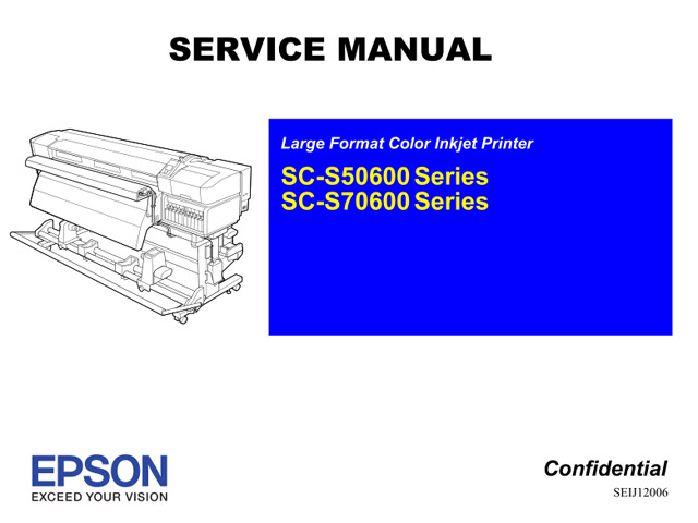 Epson_SureColor_S50600_S70600 Service Manual Epson_SureColor_S50600_S70600 Service Manual